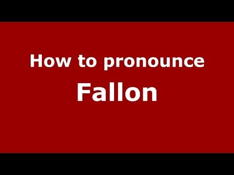 How to pronounce Fallon (French/France) - PronounceNames.com