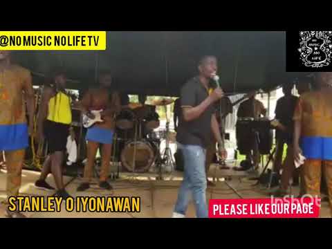 STANLEY o iyonawan on stage  2020