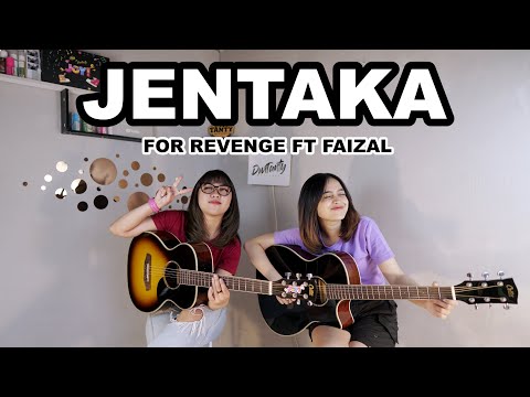 JENTAKA - FOR REVENGE FT FAIZAL PERMANA (Cover by DwiTanty)