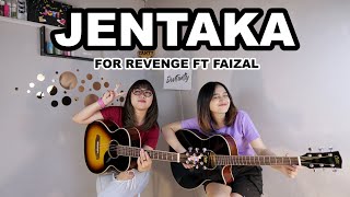 Download lagu JENTAKA - FOR REVENGE FT FAIZAL PERMANA (Cover by DwiTanty) mp3