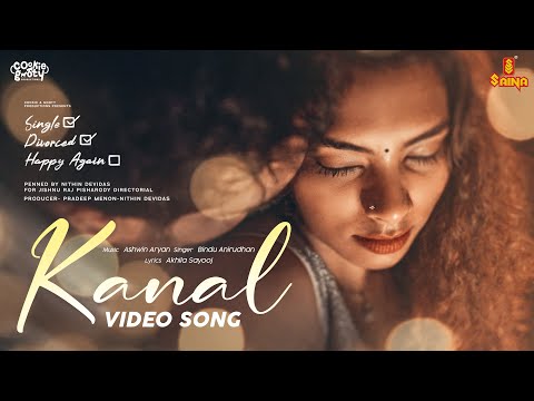 Kanal Video Song - Single Divorced Happy Again | Ashwin Aryan | Bindu Anirudhan | Akhila Sayooj