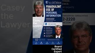Fraudulent Use of Personal Information Lawyer Tampa | Identity Theft Defense