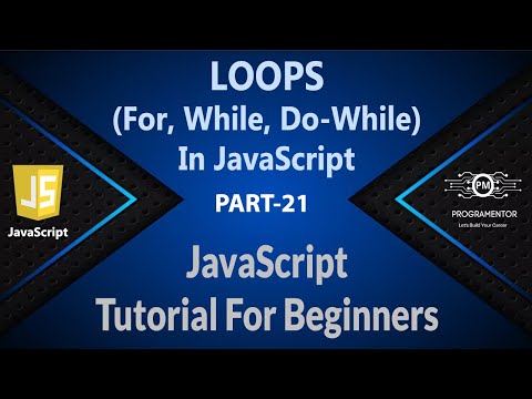21 Loops In Javascript For Loop While Loop Do While Loop Javascript Loops Hindiurdu