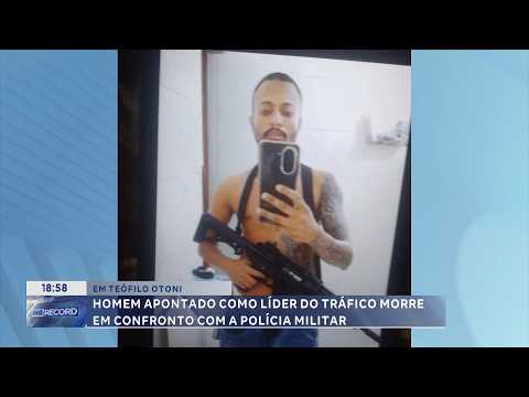 Em Teófilo Otoni: Líder do tráfico morre em confronto com a PM - 22/07/2026