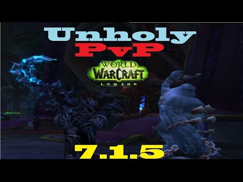 7.1.5 Unholy DK PvP - Testing Specs - DK Talk