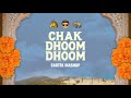 Chak Dhoom Dhoom Sartek Mashup