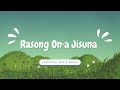 Rasong On A Una Tarime M Marak Lyric Video