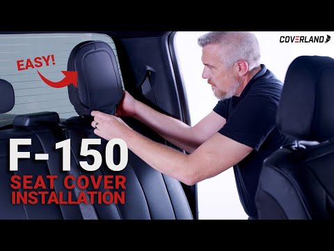 How to Install Seat Covers in your Ford F-150 | Coverland