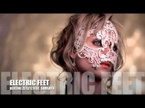 Bertine Zetlitz - Electric Feet (feat. Samsaya)