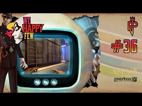 Let’s Play We Happy Few #36 Auf der Suche nach Faraday