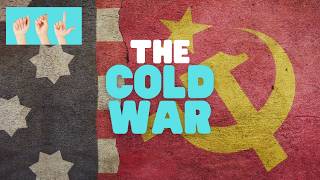 ASL The Cold War