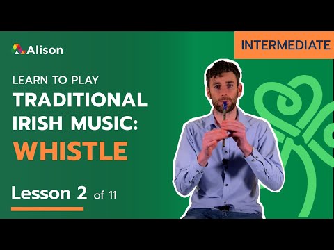 Learn Traditional Irish Tin Whistle | Intermediate | Lesson 2 | Free Online Course