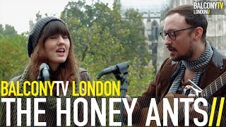 THE HONEY ANTS - HONEY BE SAD (BalconyTV)