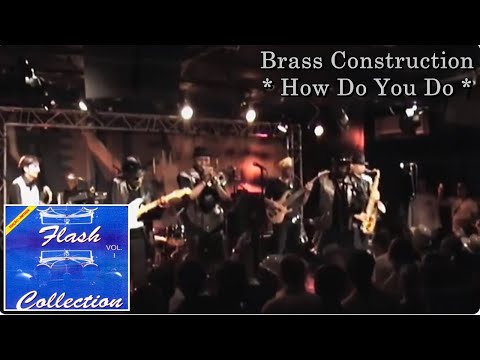 Brass Construction - How Do You Do (Remix)