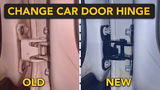 How to Change a Car Door Hinge