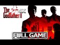 THE GODFATHER 2 Full Gameplay Walkthrough / No Commentary 【FULL GAME】4K 60FPS Ultra HD