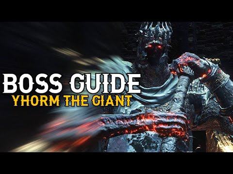 How to BEAT Yhorm The Giant Dark Souls 3 (Guide)