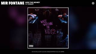 Mir Fontane - Hide The Money ft. DaBaby (Official Audio)