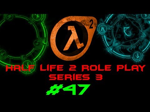 Let's Play Half Life 2 Roleplay - Part 47 - Inspection Time