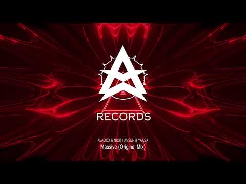 AVADOX & NICK HAVSEN & YAKSA - Massive [AX RECORDS] TEASER