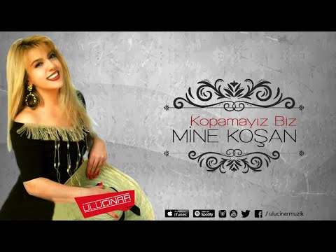 Mine Koşan - Zor Dostum