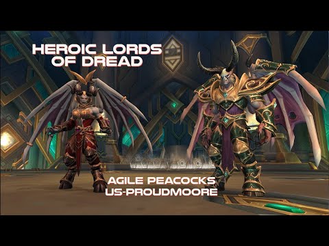 Heroic Lords of Dread demo warlock pov