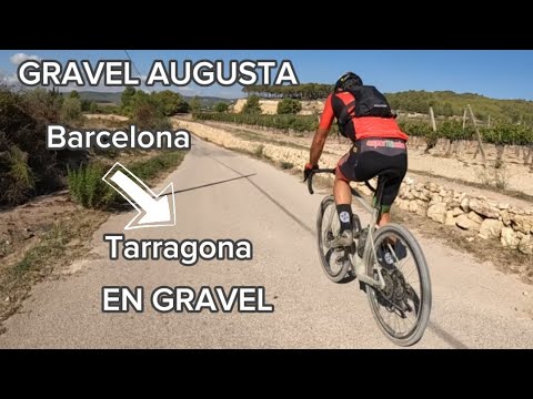 GRAVEL AUGUSTA. BCN - TARRAGONA