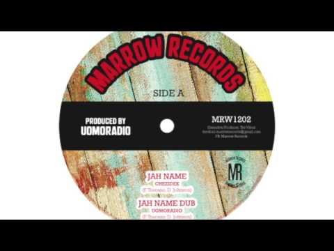 Chezidek - Jah Name + Dub (MARROW RECORDS)