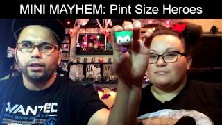 Mini Mayhem Episode 30: Pint Size Heroes (Mostly Villains)