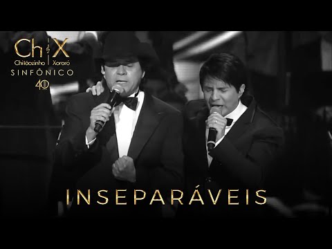 Inseparáveis - Chitãozinho & Xororó