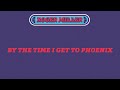 Roger Miller - By The Time I Get To Phoenix (Lyric Video)