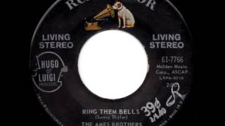 The Ames Brothers - Ring Them Bells