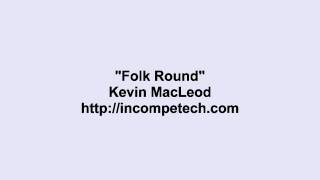 Download lagu Kevin MacLeod ~ Folk Round mp3 Download lagu Kevin MacLeod ~ Folk Round mp3