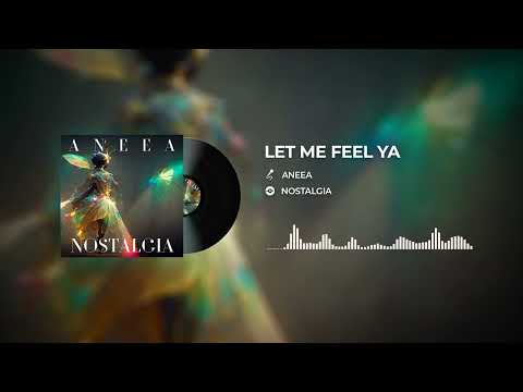 Video thumbnail for Let Me Feel Ya