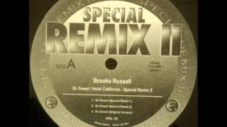 Brooke Russell - So Sweet (Special Remix Ⅱ Remix 1)