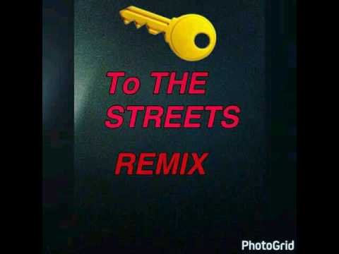 BSTING- KEY TO THE STREETS-REMIX