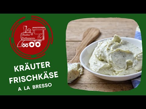 KRÄUTERFRISCHKÄSE à la BRESSO ⭐⭐⭐⭐⭐