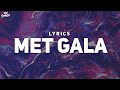 Gunna MET GALA Lyrics