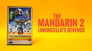 TeZ-X Spectrum The Mandarin 2 Limoncello's Revenge