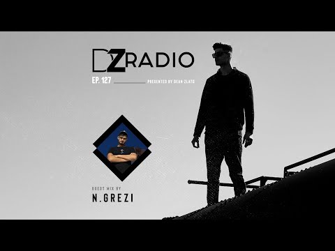 DZ Radio 127 - N.Grezi Guest Mix