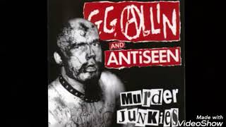GG Allin and ANTiSEEN - Violence Now