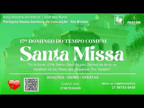17º Domingo do Tempo Comum - Santa Missa em Libras | 26/07/2026