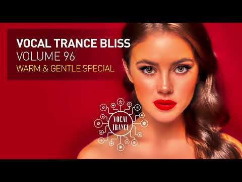 VOCAL TRANCE BLISS (VOL. 96) Warm & Gentle Special [FULL SET ]