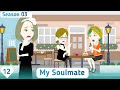 My Soulmate S03 EP12 Easy English Story Invite English