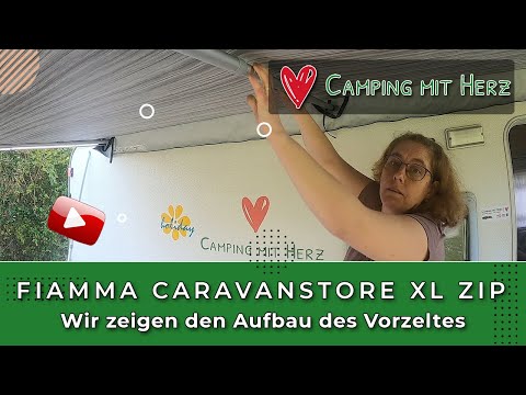 Aufbau Vorzelt Fiamma Caravanstore XL ZIP - Wie schnell und gut ist das Vorzelt aufzubauen?