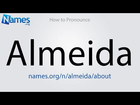 How to Pronounce Almeida