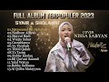 FULL ALBUM NISSA SABYAN TERPOPULER 2023