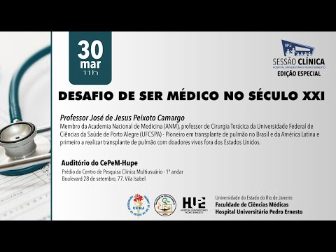Sessão Clínica EDIÇÃO ESPECIAL  - Desafio de ser médico no século XXI