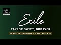 Exile - Taylor Swift ft Bon Iver (Original Key Karaoke) - Piano Instrumental Cover with Lyrics