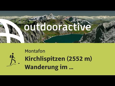 Bergtour im Montafon: Kirchlispitzen (2552 m) Wanderung im Märchenland Rätikon